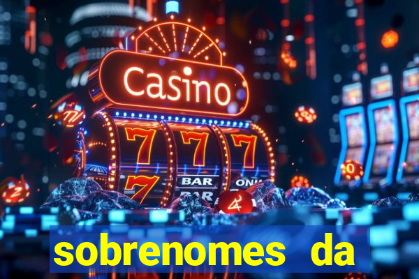 sobrenomes da realeza medieval